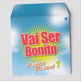 Vai Ser Bonito (Jeska Remix) - 2024 • Sencillo/EP