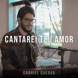 Cantarei Teu Amor - 2017 • Single/EP