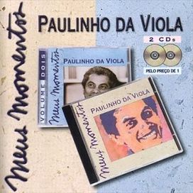 Meus Momentos: Paulinho da Viola - 1999 • Álbum