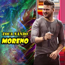 Toca Nando Moreno - 2018 • Álbum