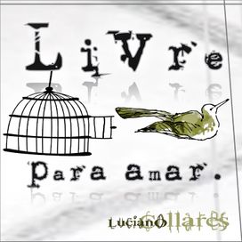 Livre para Amar - 2010 • Álbum
