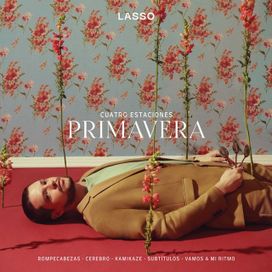 Cuatro Estaciones: Primavera - 2020 • Single/EP