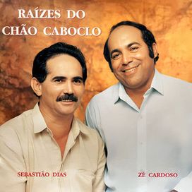 Raízes do Chão Caboclo - 1992 • Álbum