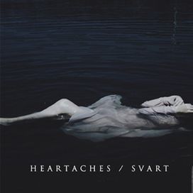 Svart - Heartaches