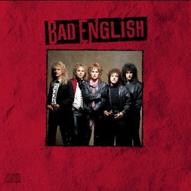 Bad English - 1989 • Álbum