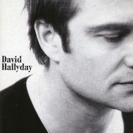 David Hallyday (2007) - 2007 • Álbum