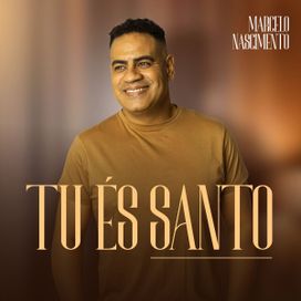 Tu És Santo - 2025 • Single/EP