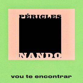 Vou Te Encontrar (part. Péricles) - 2021 • Single/EP