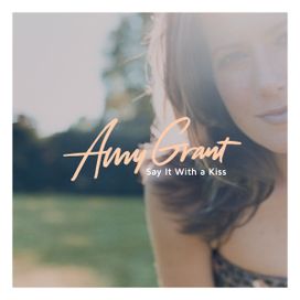 Say It With a Kiss  - 2018 • Single/EP