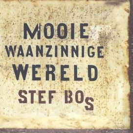 Mooie Waanzinnige Wereld - 2014 • Álbum