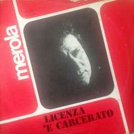 Licenza 'e Carcerato - 1977 • Álbum