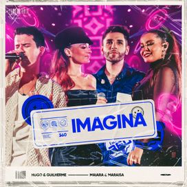 Imagina (part. Hugo e Guilherme) - 2024 • Single/EP