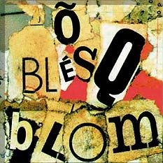 Õ Blesq Blom - 1989 • Álbum