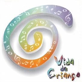 Vida de Criança - 2001 • Álbum
