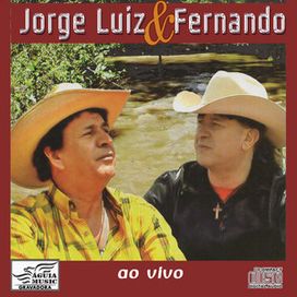 Jorge Luiz e Fernando - 2011 • Álbum