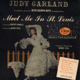 Meet Me In St. Louis - 1944 • Álbum