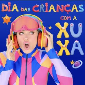 Dia Das Crianças Com Xuxa - 2025 • Álbum