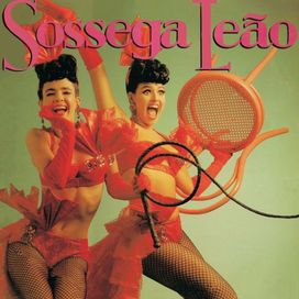 Aqui Habitam Leões - Sossega Leão