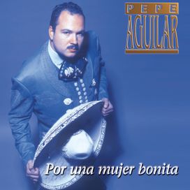 Por Una Mujer Bonita - 1999 • Álbum