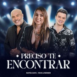 Preciso Te Encontrar (part. Nayra Days) - 2023 • Single/EP