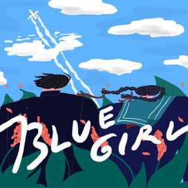 BLUE GIRL - 2021 • Single/EP