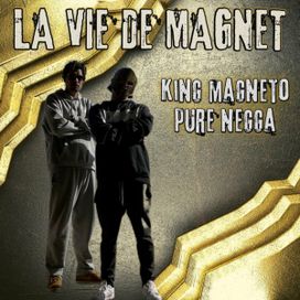 La Vie de Magnet - 2021 • Single/EP