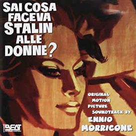 Sai Cosa Faceva Stalin Alle Donne? (Original Motion Picture) - 2019 • Álbum