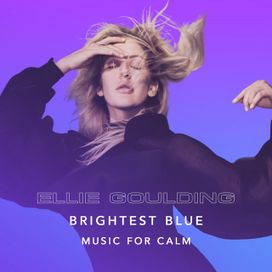 Brightest Blue - Music For Calm - 2021 • Single/EP