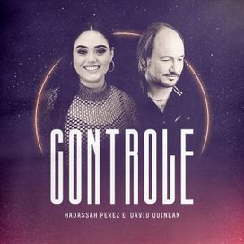 Controle (part. Hadassah Perez) - 2021 • Sencillo/EP