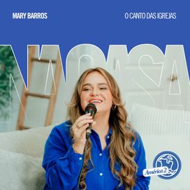 Mary Barros Na Casa (América 2) - 2024 • Single/EP