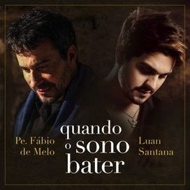 Quando o Sono Bater (part. Luan Santana) - 2020 • Single/EP