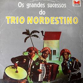 Os Grandes Sucessos do Trio Nordestino - 1968 • Álbum