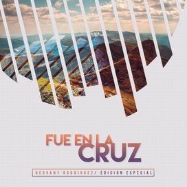 Fue En La Cruz  - 2018 • Álbum