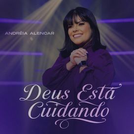 Deus Está Cuidando - 2025 • Single/EP