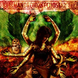 Mandroid Echostar - 2012 • Single/EP