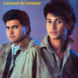 Luciano e Leomar - Luciano e Leomar