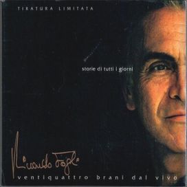 Storie Di Tutti I Giorni - Ventiquattro Brani Dal Vivo - 2002 • Álbum