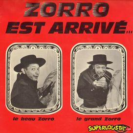Zorro Est Arrivé... - 1964 • Álbum
