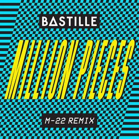 Million Pieces (M-22 Remix) - 2019 • Sencillo/EP
