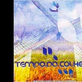 Tempo da Colheita - 2005 • Álbum