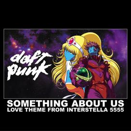 Something About Us (Love Theme from Interstella) - 2003 • Single/EP