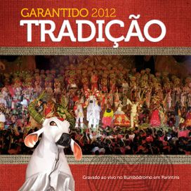 Tradição 2012 - 2012 • Álbum
