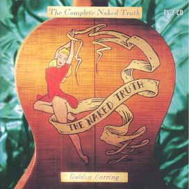 The Complete Naked Truth - 1998 • Álbum