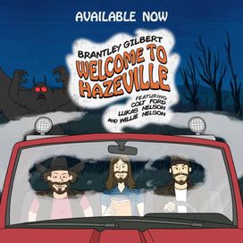 Welcome To Hazeville (feat. Colt Ford, Lukas Nelson &amp; Willie Nelson) - 2019 • Sencillo/EP
