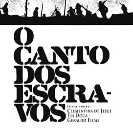 O Canto dos Escravos - 1982 • Álbum