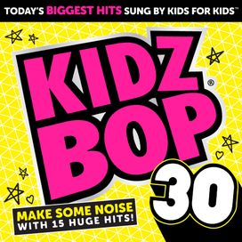 Kidz Bop 30 - 2015 • Álbum