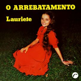 O Arrebatamento - 1982 • Álbum