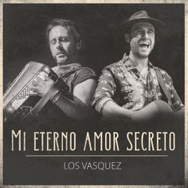Mi Eterno Amor Secreto - 2020 • Single/EP
