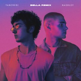Bella (feat. Nashley) (remix) - 2020 • Sencillo/EP