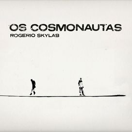 Os Cosmonautas - 2020 • Álbum